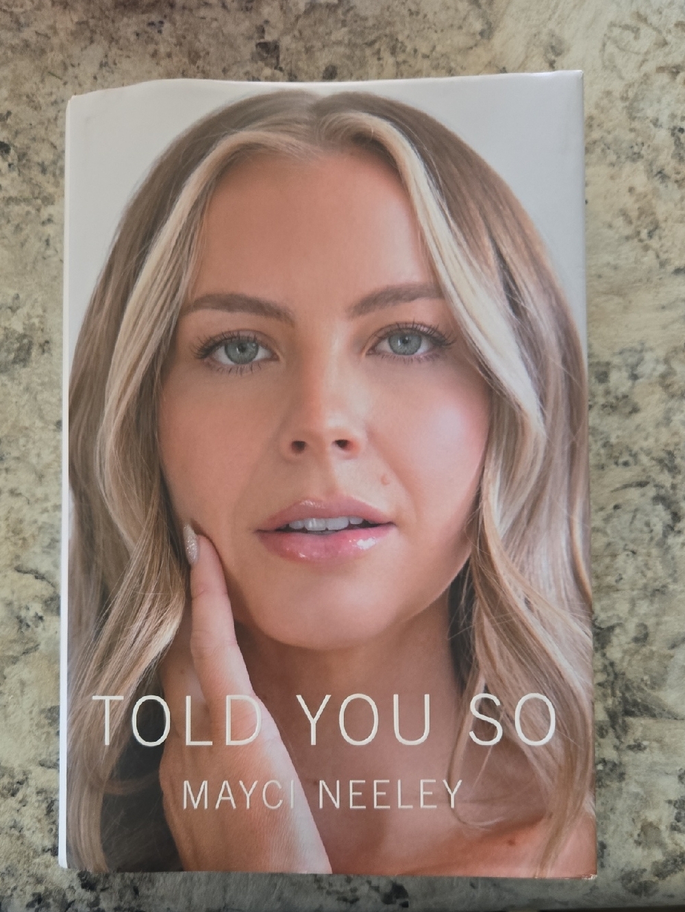 Told You So - Mayci Neely Book